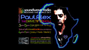 THE DRIVETIME SHOW WITH PAUL ALEX